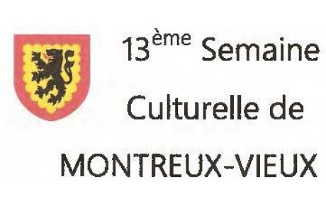 13ème semaine culturelle de Montreux-Vieux